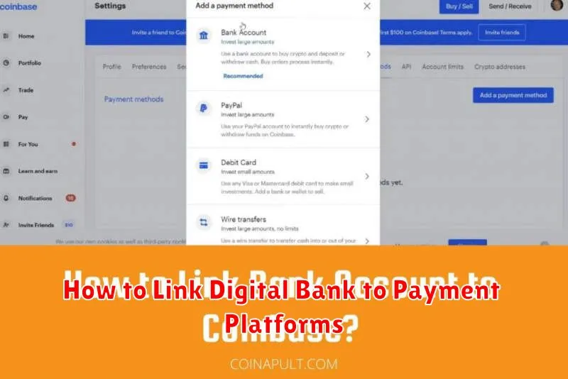 How to Link Digital Bank to Payment Platforms