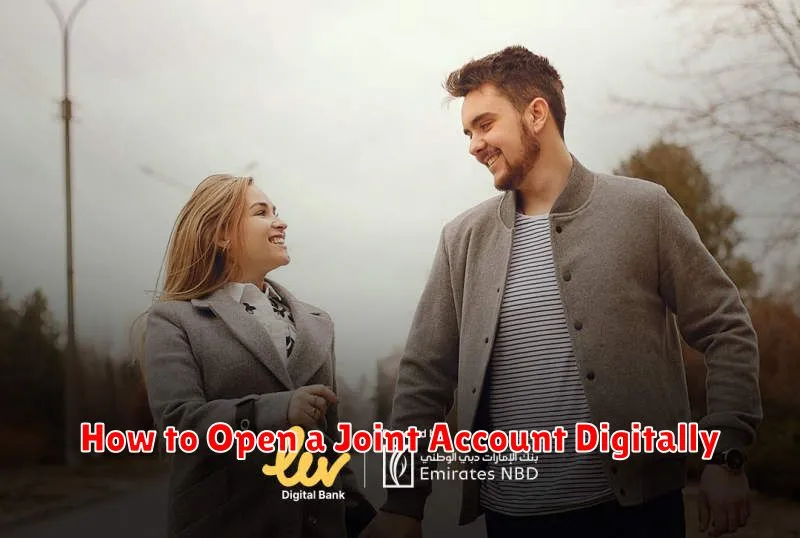 How to Open a Joint Account Digitally